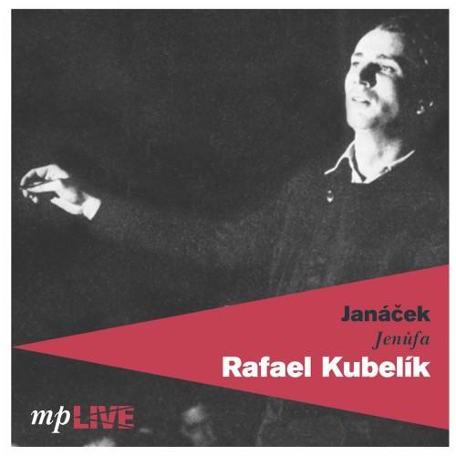 Janáček, Jenůfa, Rafael Kubelík