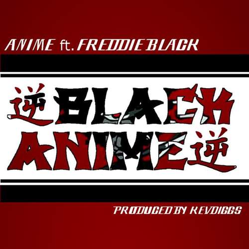 Black Anime (feat. Freddie Black) (Explicit)