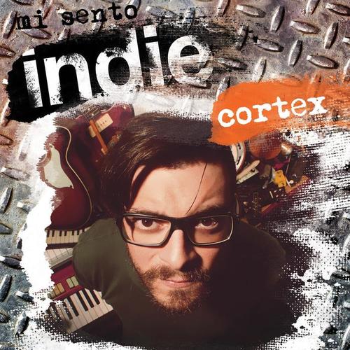 Mi sento indie: Cortex