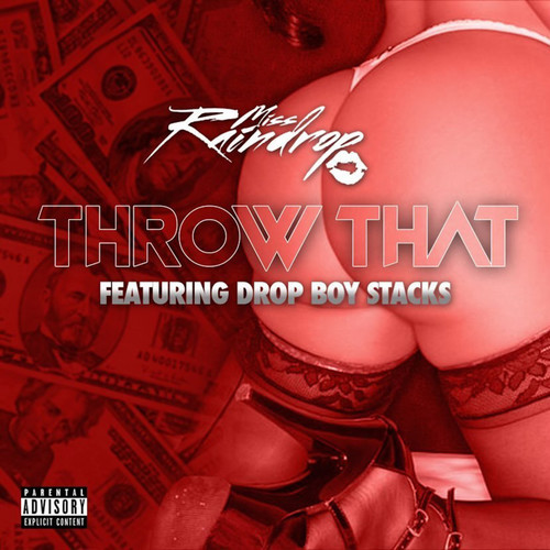 Throw That (Explicit)