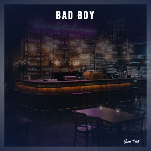 Bad Boy