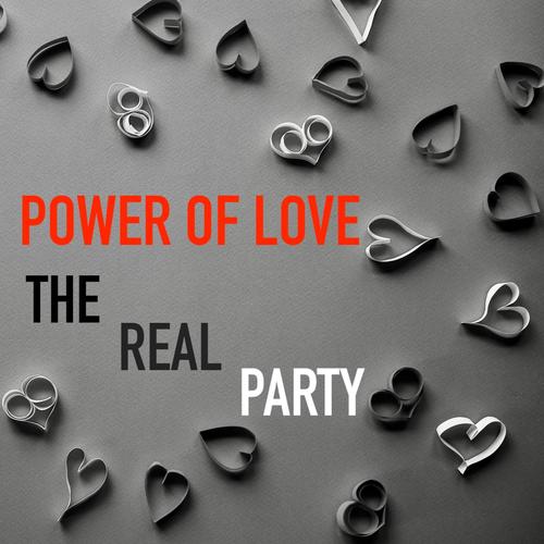 Power of Love (The Real Party)