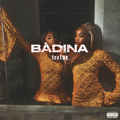 Bàdina (Explicit)