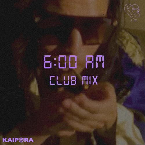 6AM (Club Mix)