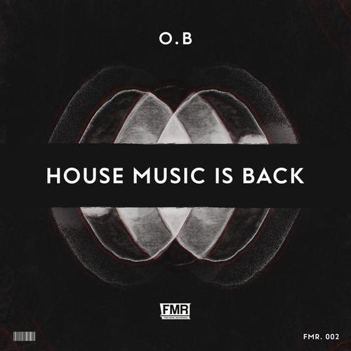 House Music Is Back