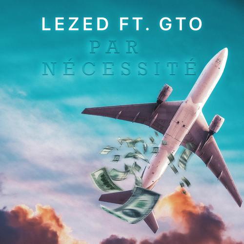 Par nécessité (feat. GTO)