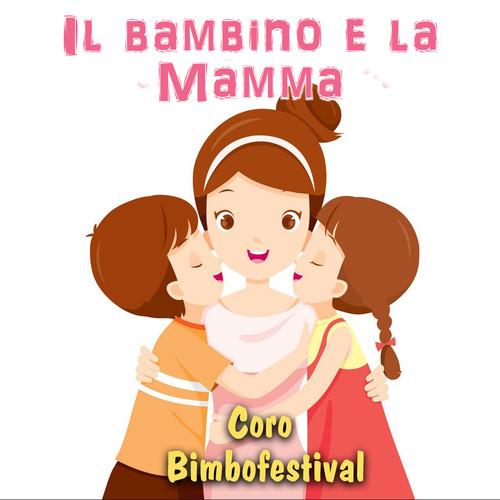 Il bambino e la mamma