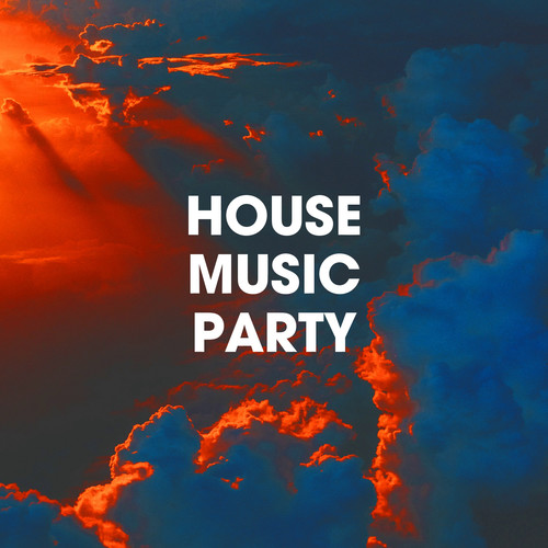 House Music Party