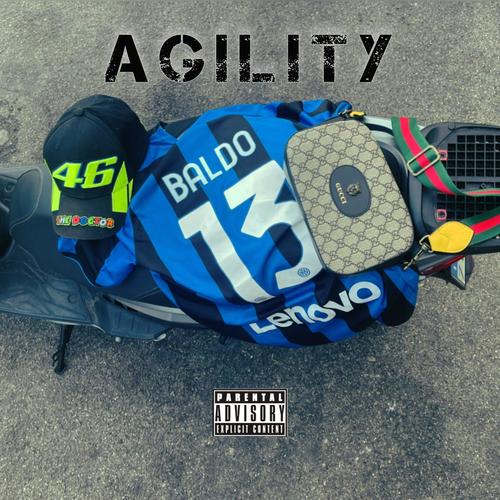 Agility (feat. Baldo) [Explicit]