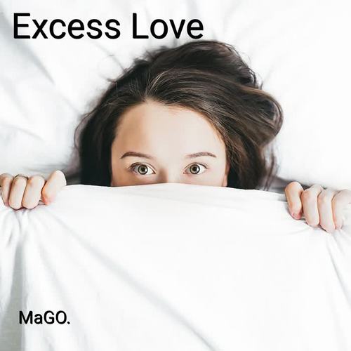 Excess Love