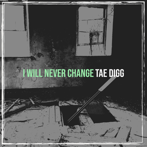 I Will Never Change (Explicit)