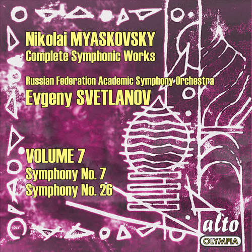 Myaskovsky: Complete Symphonies, Volume 7 – Symphonies Nos. 7 and 26 - Svetlanov