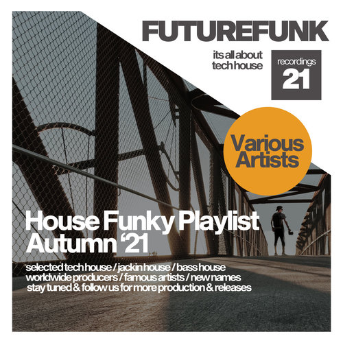 House Funky Playlist (Autumn '21)