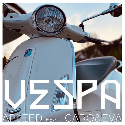 Vespa (feat. Caro & Eva)