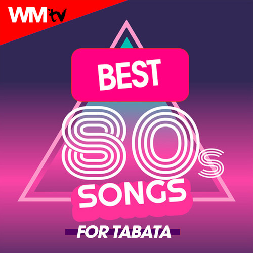 BEST 80S SONGS FOR TABATA