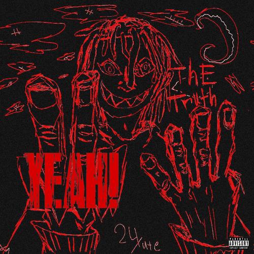 YEAH! (Explicit)