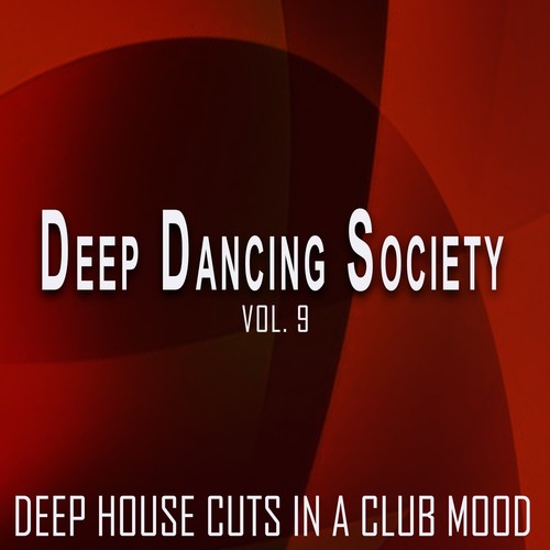 Deep Dancing Society, Vol. 9