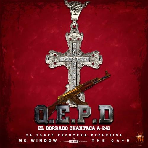 EL BORRADO CHANTACA V3 (Q.EPD) (feat. Mc Window & The Ca$h) [Explicit]