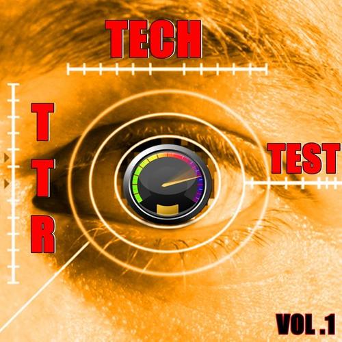 TTR Tech Test Vol. 1