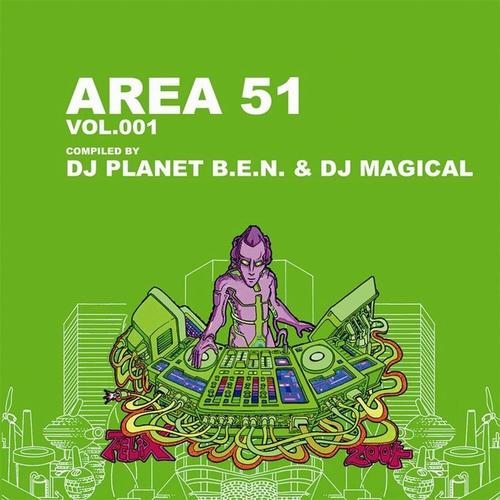 Area 51, Vol. 1 (Compiled by DJ Planet B.E.N. & DJ Magical)