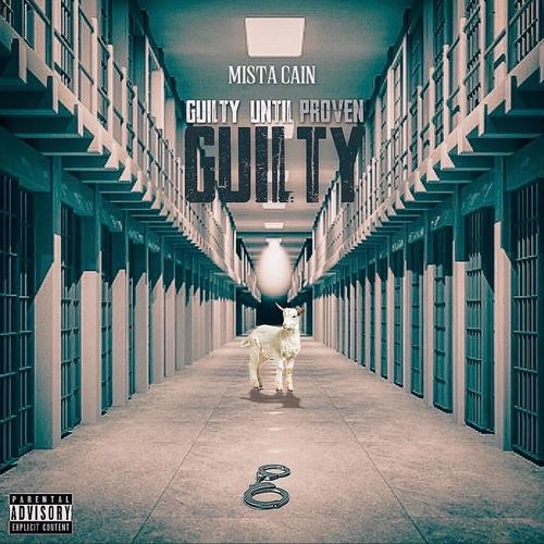 Guilty until Proven Guilty (Explicit)