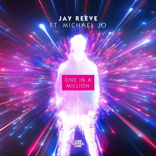 One In A Million (ft. Michael Jo)