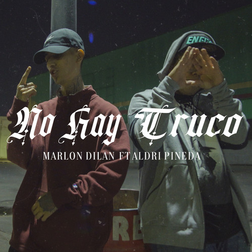 No Hay Truco (Explicit)