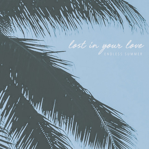 Lost in Your Love