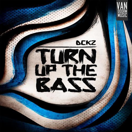 Turn Up The Bass