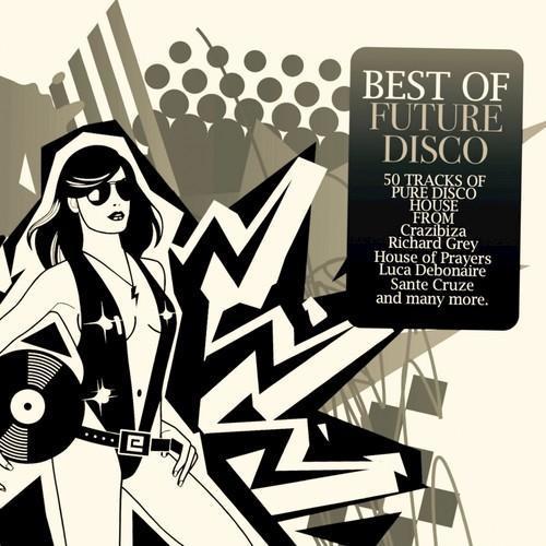 Best of Future Disco - 50 Tracks