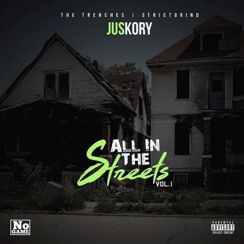 All In The Streets Vol. 1 (Explicit)