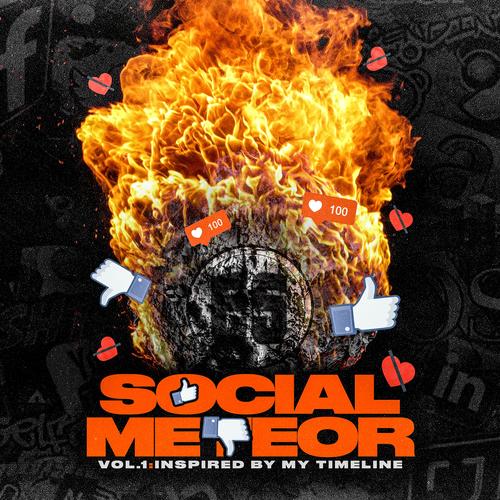 Social Meteor, Vol. 1: Inspired by My Timeline (Explicit)