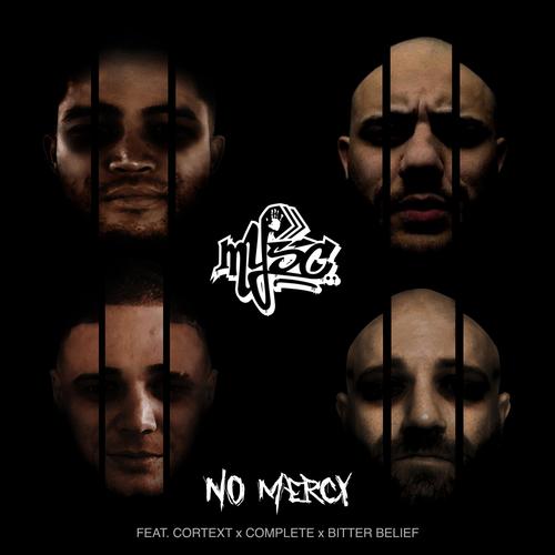 No Mercy (feat. Cortext, Complete & Bitter Belief) [Explicit]