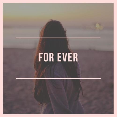 For Ever (Explicit)