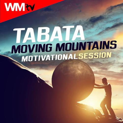 TABATA MOVING MOUNTAINS MOTIVATIONAL SESSION