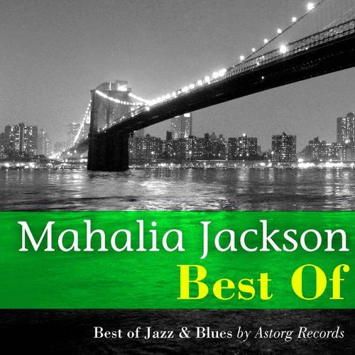 Best of Mahalia Jackson (Live)