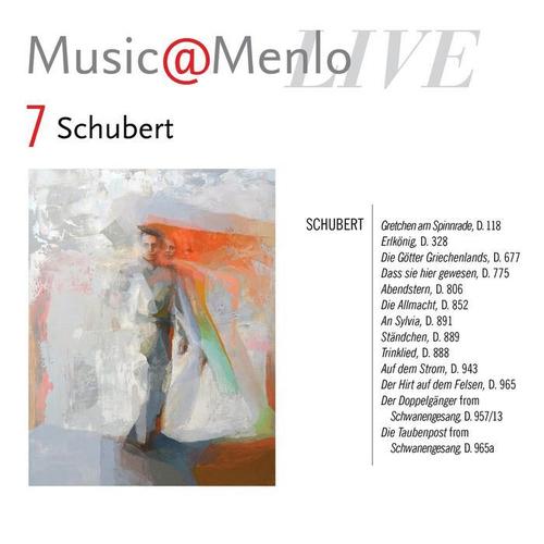 Music@Menlo LIVE, Schubert, Vol. 7