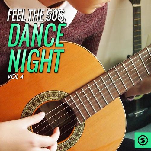 Feel the 50's, Dance Night, Vol. 4