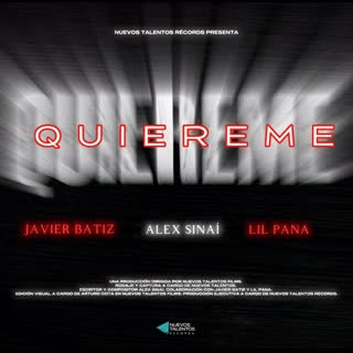 QUIEREME (feat. Javier Batiz & Lil Pana)