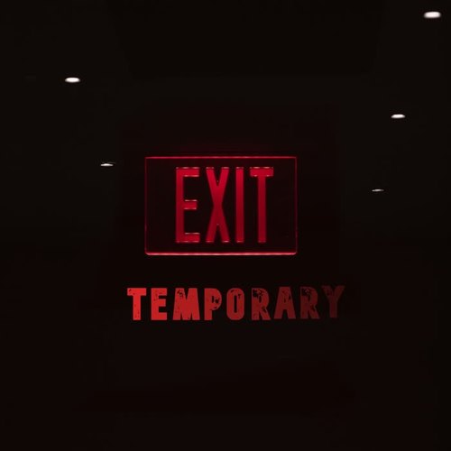 Temporary (Exit)