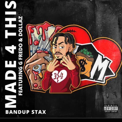 Made 4 This (feat. G Fredo & Dollaz) [Explicit]
