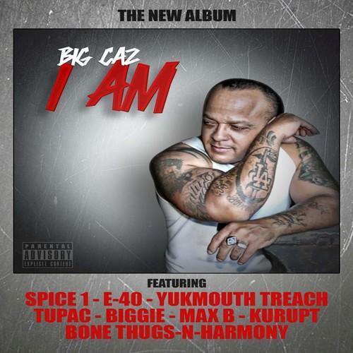 Big Caz I Am (Explicit)