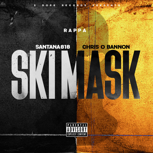 Ski Mask (Explicit)