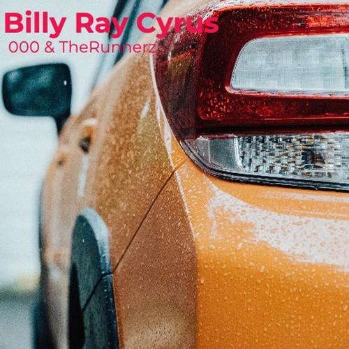 Billy Ray Cyrus (Explicit)