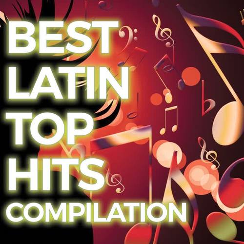 Best Latin Top Hits compilation