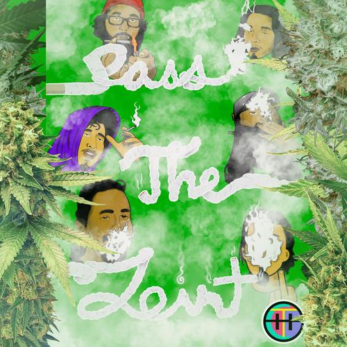 Pass The Joint (Explicit)