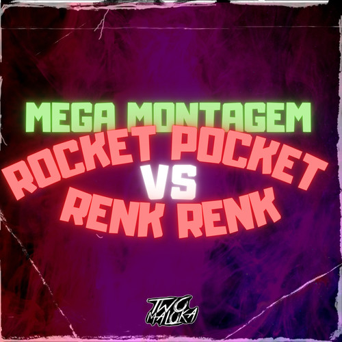 Mega Montagem Rocket Pocket Vs Renk Renk (Explicit)