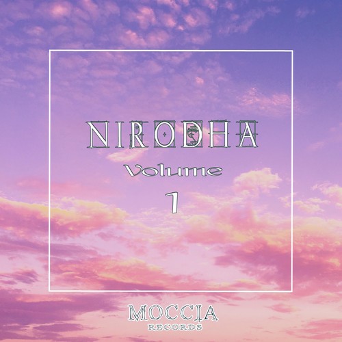 Nirodha, Vol. 1