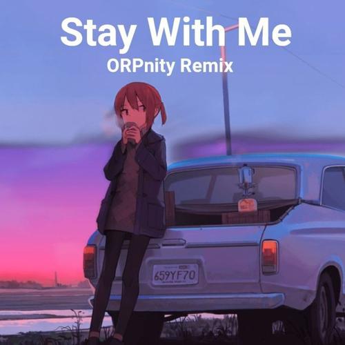 Stay With Me (feat. Miki Matsubara) [ORPnity]