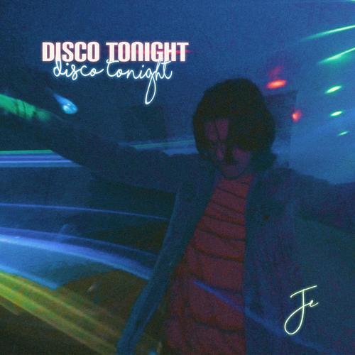 Disco Tonight